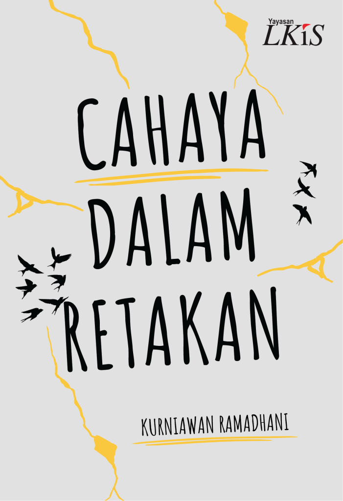 lkis menemukan cahaya dalam retakan